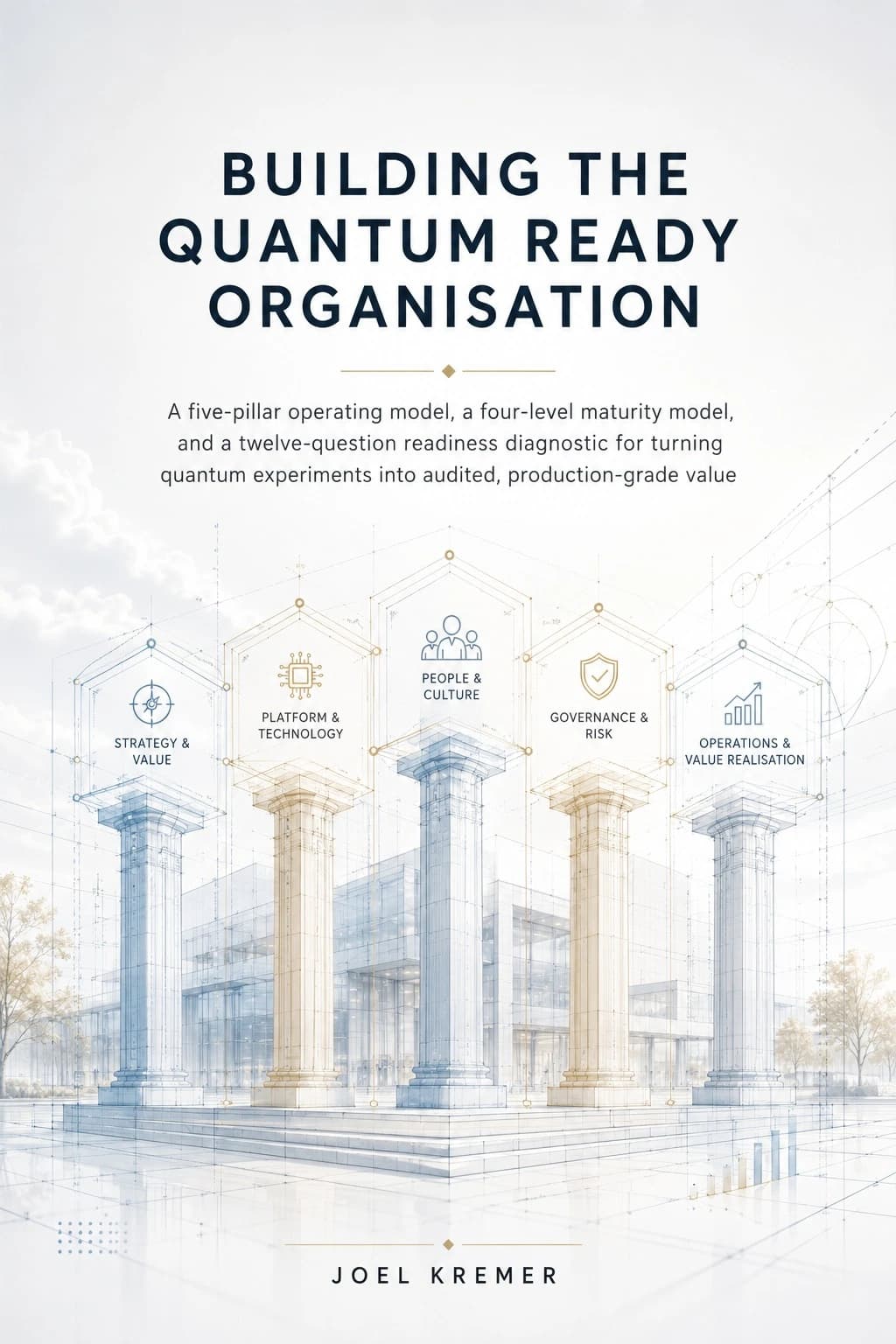 Building the Quantum Ready Organisation cover