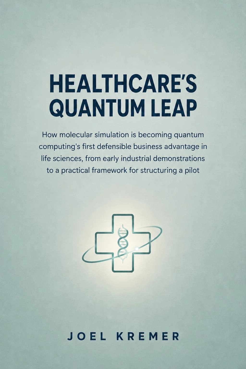 Healthcare's Quantum Leap cover