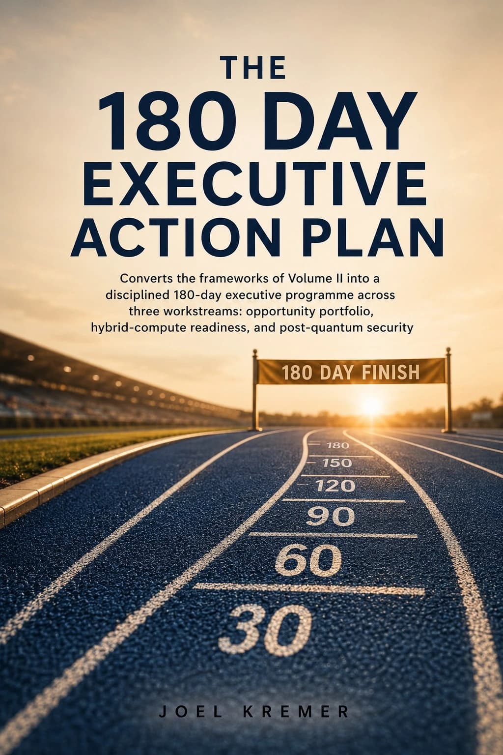 The 180 Day Executive Action Plan cover